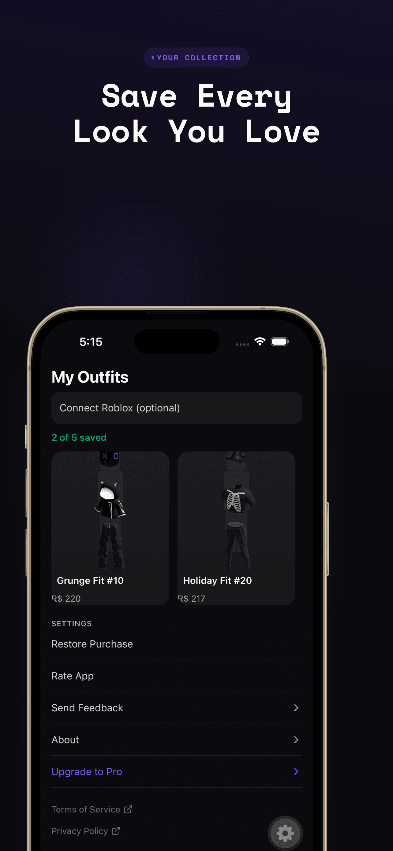 DripForBlox My Outfits screen showing 2 saved avatar looks with Connect Roblox option and Upgrade to Pro